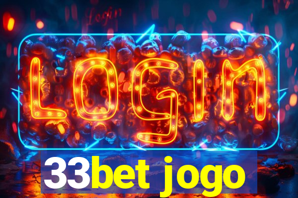 33bet jogo